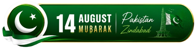 14 August Mubarak - Pakistan Zindabad